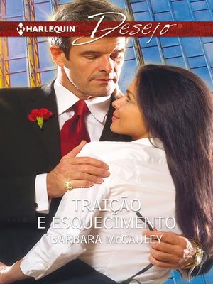 cover image of Traição e esquecimento